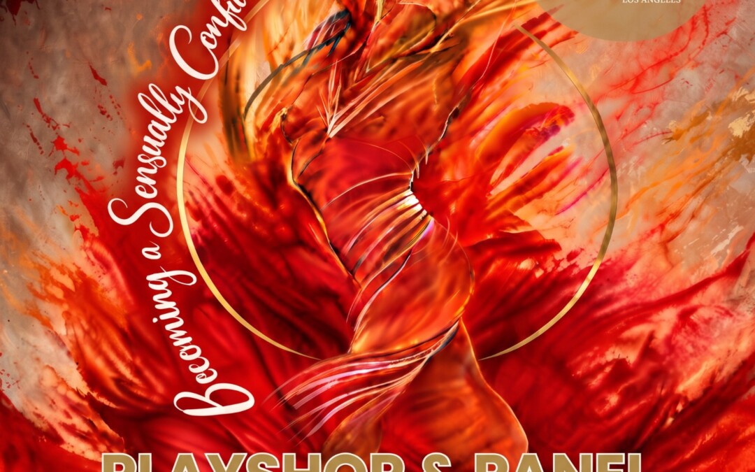 Becoming A Sensually Confident Woman – Playshop and Panel